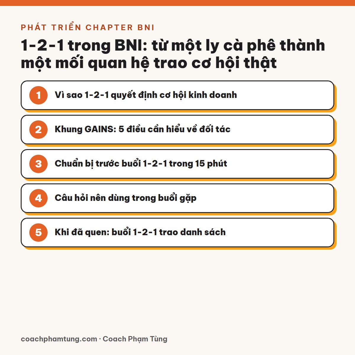 1-2-1 trong BNI: từ một ly cà phê thành một mối quan hệ trao cơ hội thật