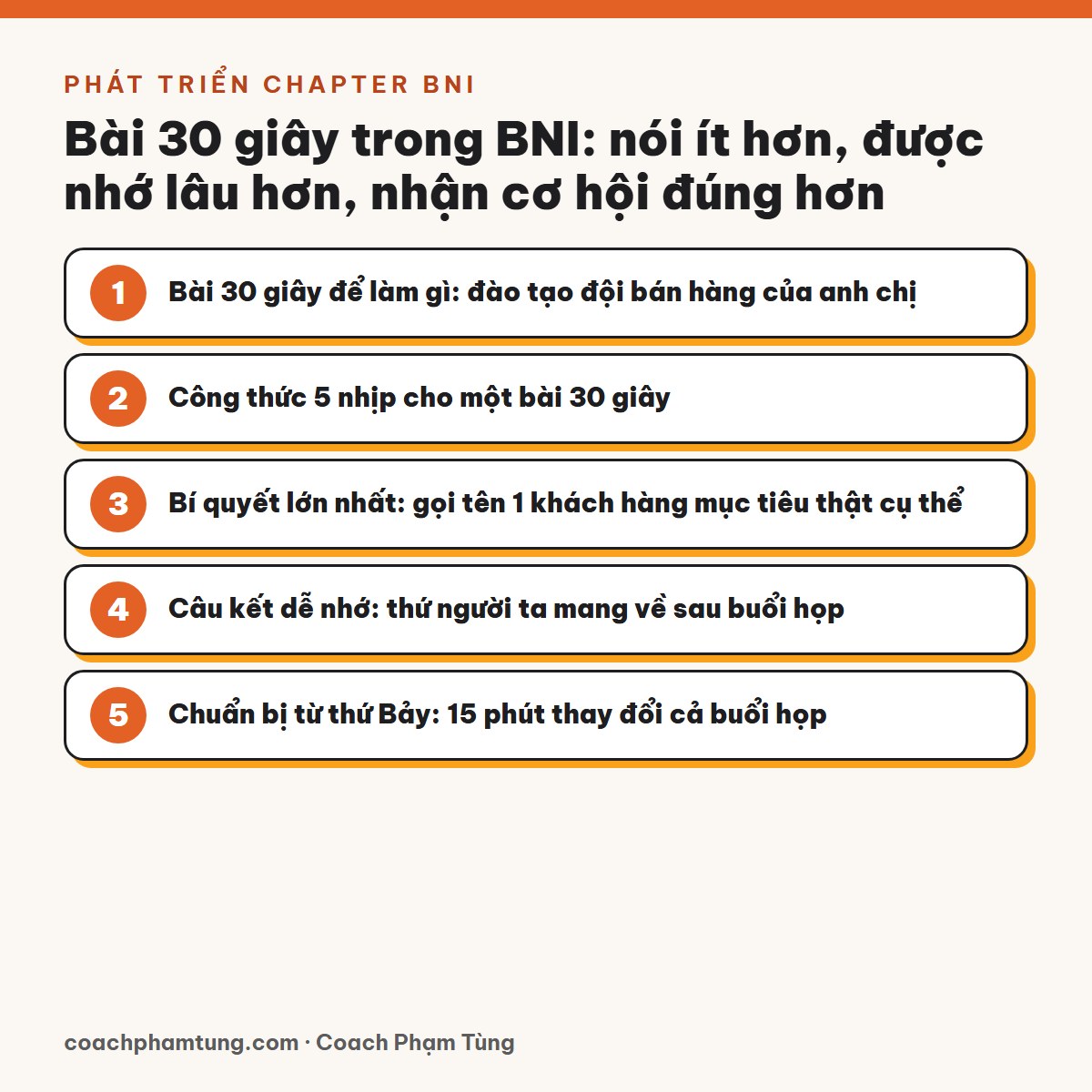 Bài 30 giây trong BNI: nói ít hơn, được nhớ lâu hơn, nhận cơ hội đúng hơn