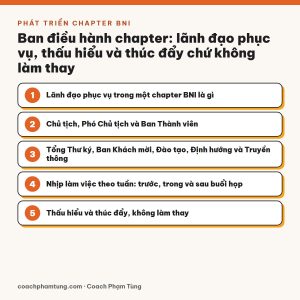 Ban điều hành chapter: lãnh đạo phục vụ, thấu hiểu và thúc đẩy chứ không làm thay
