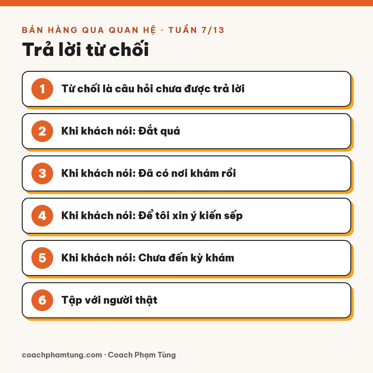 Bán hàng qua quan hệ, Tuần 7/13: Trả lời từ chối